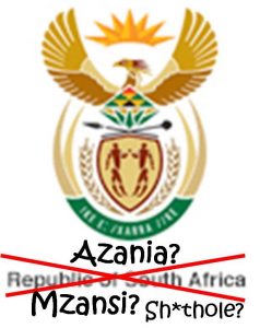 Mzanzi, Azania, shithole